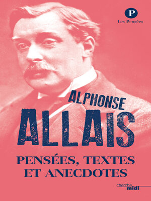 cover image of Pensées, textes et anecdotes